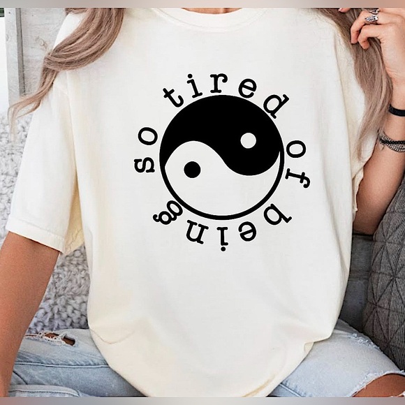 Comfort Colors Tops - So tired of being Graphic Tee with Yin Yang Design HAND CRAFTED sizes XS - XL